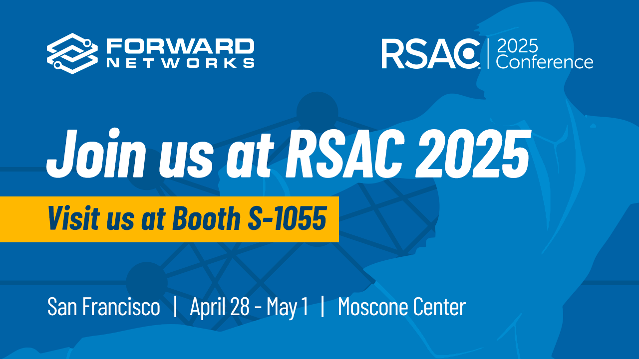 Meet us at RSAC to Learn How a Network Digital Twin Reduces Risk, Streamlines CVE Management